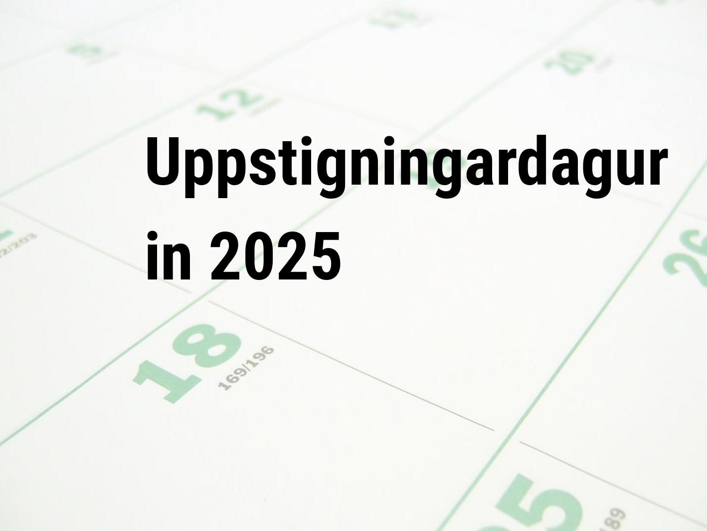 opnunartími á uppstigningardag